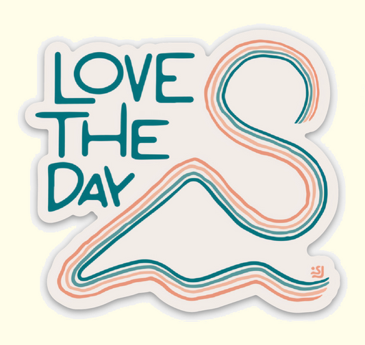 Love the Day / Sticker